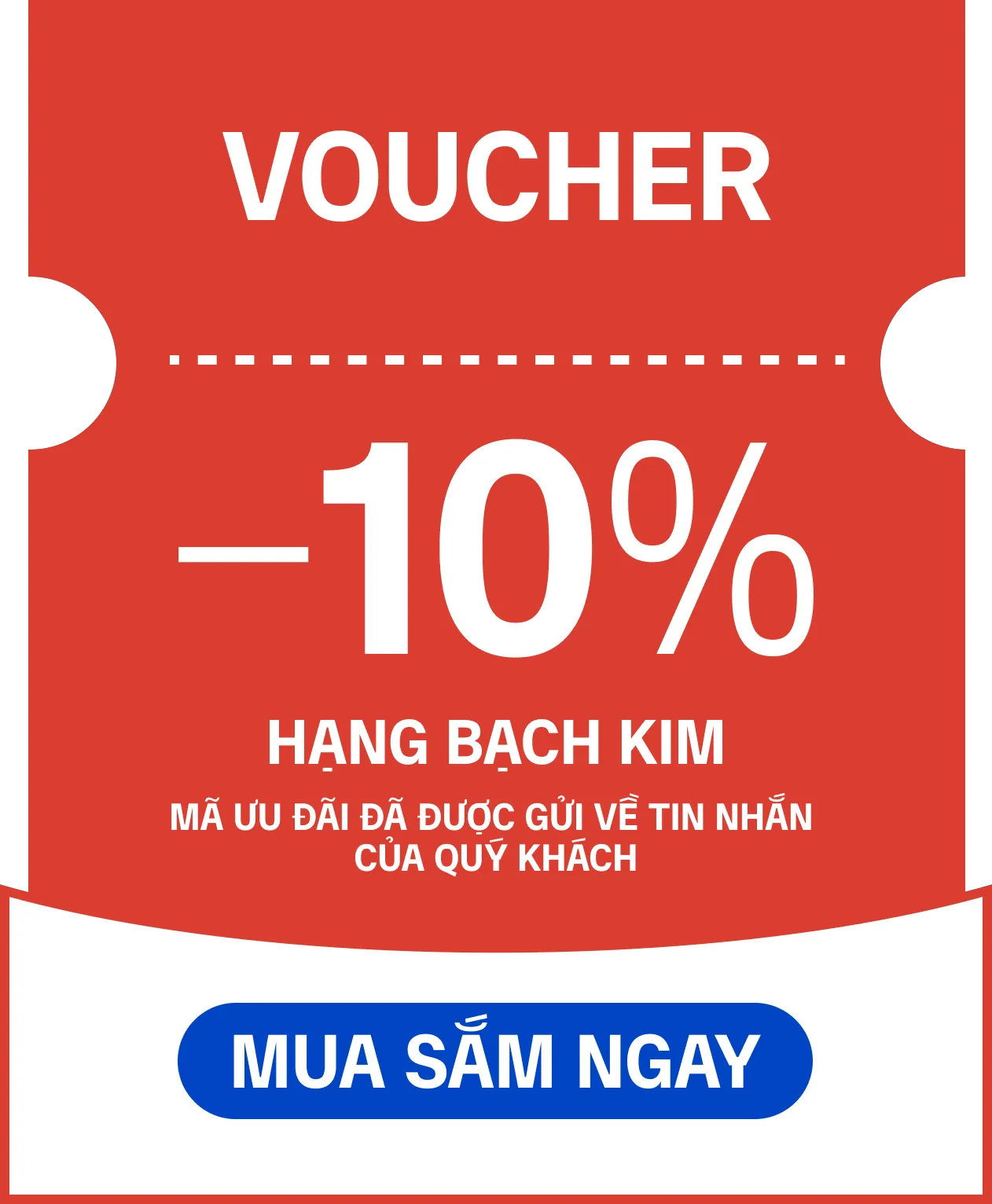 Voucher -10% hạng bạch kim