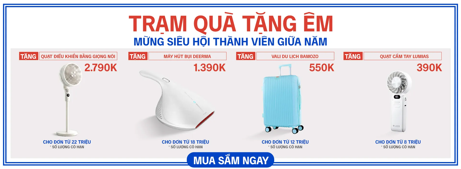Trạm quà tặng êm - Mừng siêu hội thành viên giữa năm