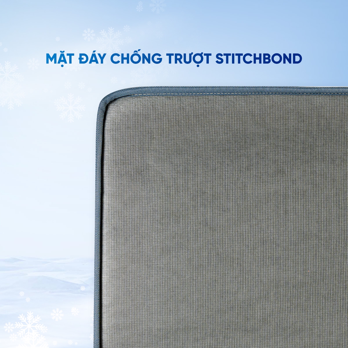 Mặt đáy chống trượt Stitch Bond thông minh, cố định nệm 