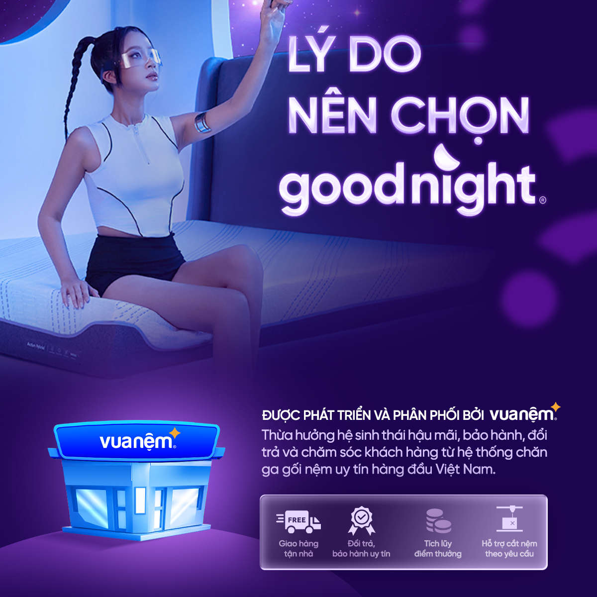 Lý do nên chọn Goodnight