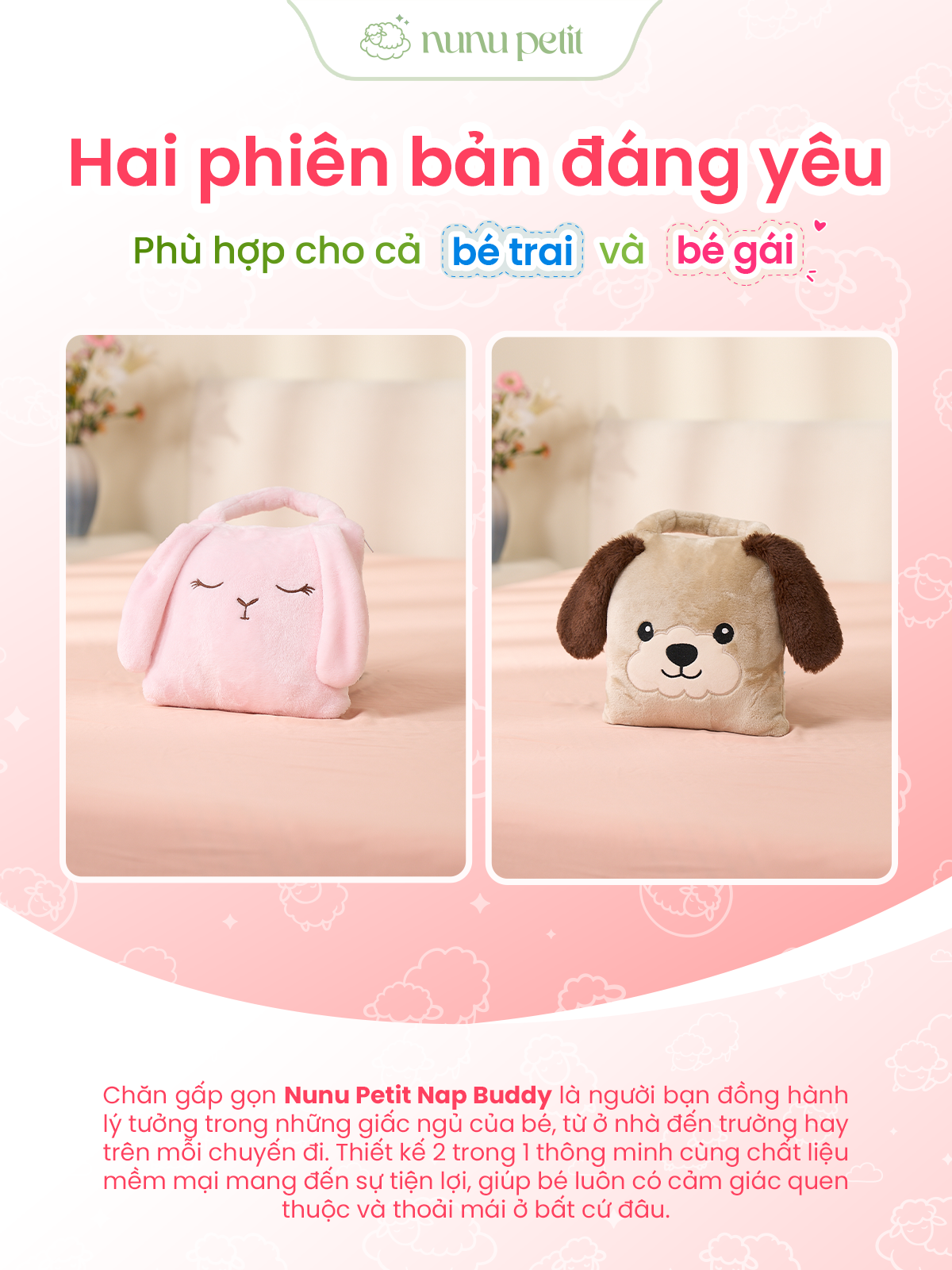 Phiên bản họa tiết Nunu Petit Nap Buddy cho bé