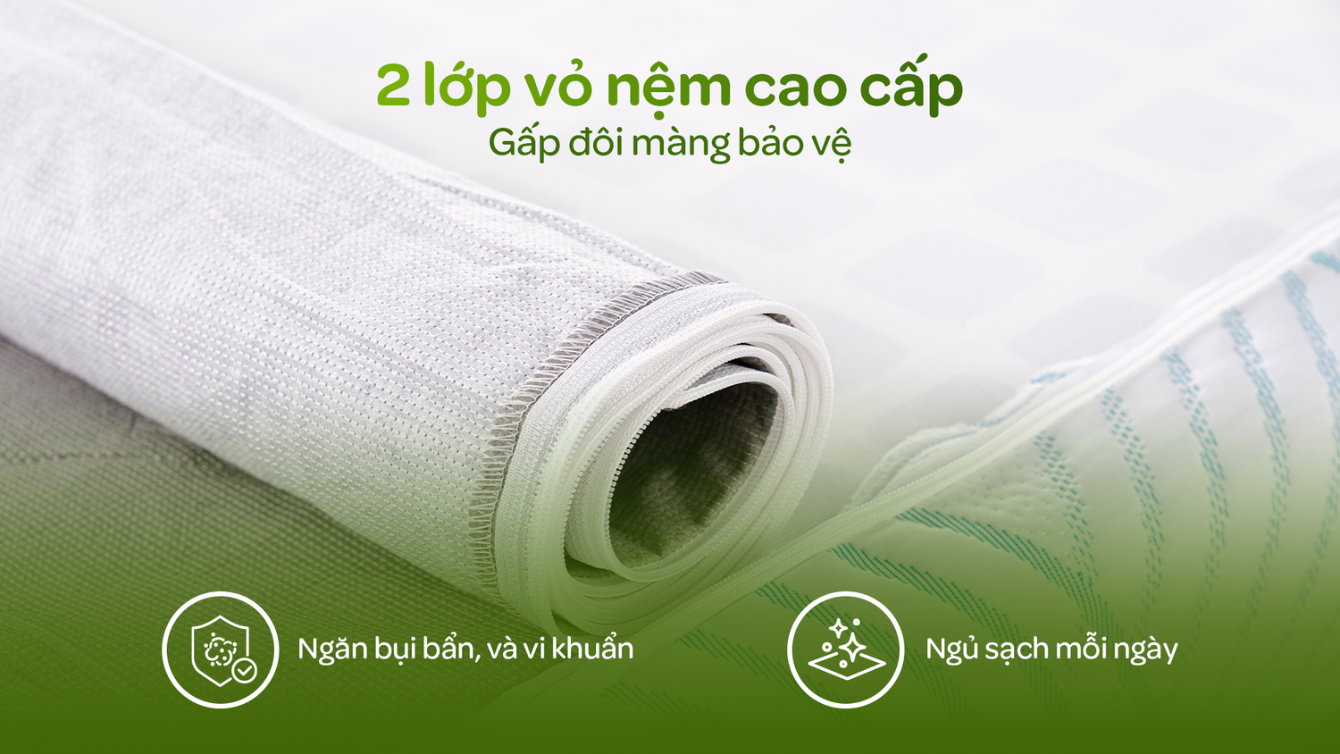 Nhân đôi lớp màng bảo vệ - Sạch khuẩn, bền hơn