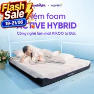Combo làm mát: Đệm Foam Goodnight Active Hybrid