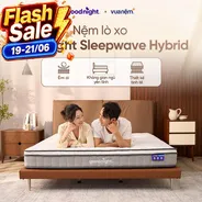 Combo sống chill: Đệm Lò xo Goodnight Sleep Wave Hybrid