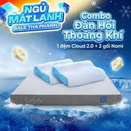 Combo Đàn Hồi Thoáng Khí: 1 đệm Cloud 2.0 + 2 gối Nami