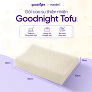 Gối cao su thiên nhiên công thái học Goodnight Tofu