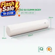 Gối ôm Cao su Gummi Body 100% thiên nhiên thoáng mát