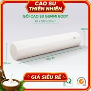 Gối ôm Cao su Gummi Body 100% thiên nhiên thoáng mát