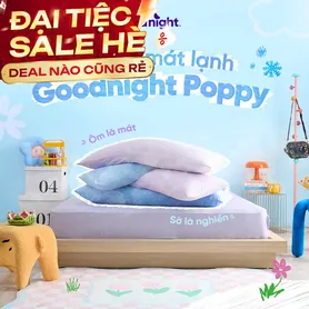 Gối ôm êm ái hiện đại Goodnight Poppy chuẩn công thái học, phù hợp với cơ thể người Việt (BST Ngủ Mát)