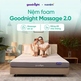 Combo siêu rẻ: Đệm Foam Goodnight Massage 2.0
