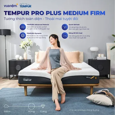 (Phiên bản giới hạn) Nệm Foam Tempur Pro Plus Medium Firm tương thích toàn diện dày 25cm - Ảnh 2