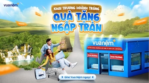 Khai trương cửa hàng Vua Nệm 132 Hà Giang, Lộc Sơn, Bảo Lộc, Lâm Đồng