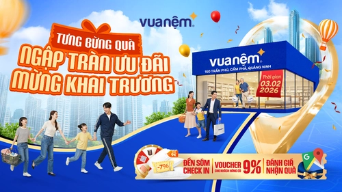 Vua Nệm Khai Trương Cửa Hàng 150 Trần Phú, Cẩm Phả, Quảng Ninh