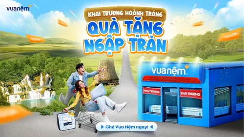 Vua Nệm Khai Trương Cửa Hàng Tại 110 Nguyễn Trãi 1, TP Chí Linh, Hải Dương